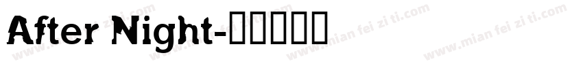 After Night字体转换